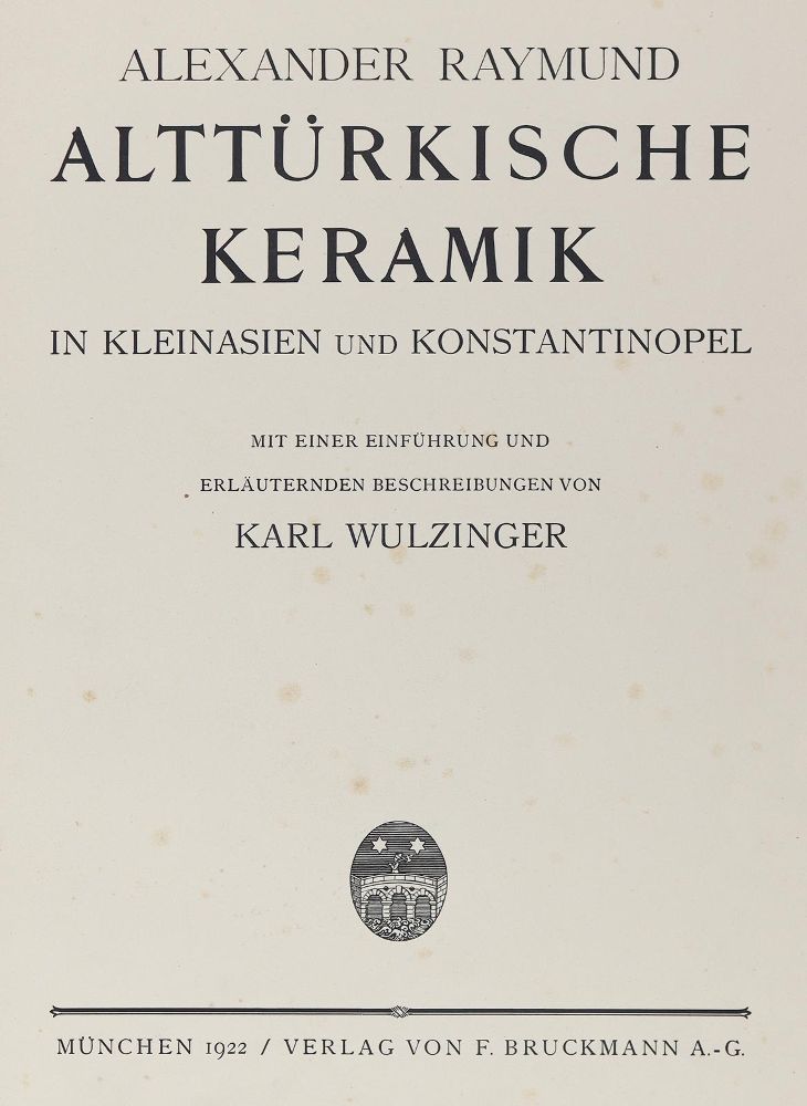 Große Abbildung Nr.3: 128-1076 Raymund,A.: (Porzellan u. Keramik, Turcica)