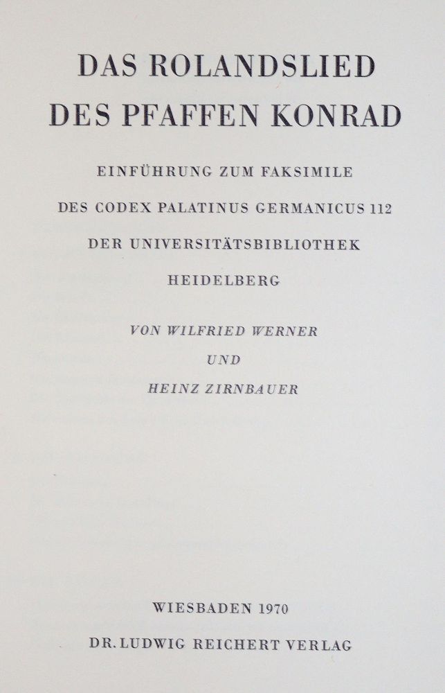 Große Abbildung Nr.1: 128-1138 Rolandslied des Pfaffen Konrad, Das.: (Faksimile)