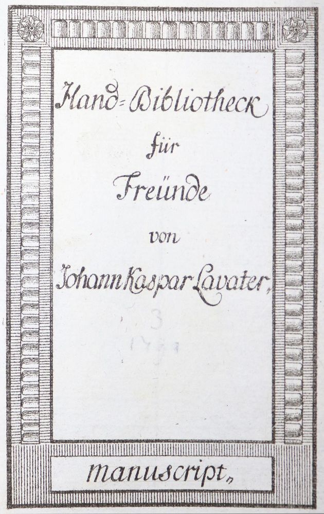 Große Abbildung Nr.1: 128-1418 Lavater,J.K.: (Literatur und illustrierte Bücher bis 19.Jahrhundert)