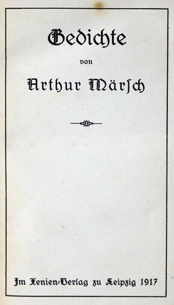 Große Abbildung Nr.1: 128-1669 Märsch,A.: (Literatur und illustrierte Bücher 20.Jahrhundert - Alte Literatur in modernen Ausgaben)