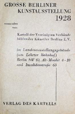 Bild Nr.1: 128-1021 Grosse Berliner Kunstausstellung 1928.: (Berlin)