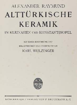 Bild Nr.3: 128-1076 Raymund,A.: (Porzellan u. Keramik, Turcica)