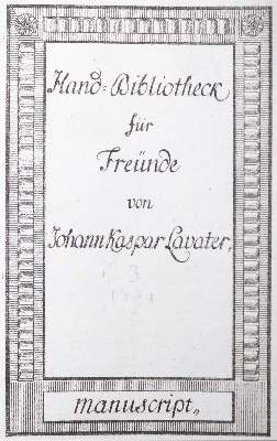 Bild Nr.1: 128-1418 Lavater,J.K.: (Literatur und illustrierte Bücher bis 19.Jahrhundert)