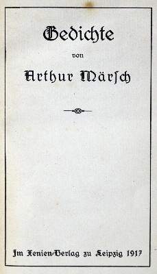 Bild Nr.1: 128-1669 Märsch,A.: (Literatur und illustrierte Bücher 20.Jahrhundert - Alte Literatur in modernen Ausgaben)