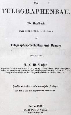 Bild Nr.1: 128-2110 Rother,L.F.W.: (Verschiedene Gebiete - Varia, Telegraphie - Telephonie)