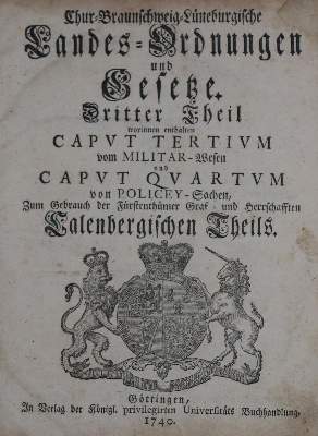 Bild Nr.1: 128-2216 Chur-Braunschweig-Lüneburgische Landes-Ordnungen und Gesetze.: (Deutschland, Braunschweig, Lüneburg)