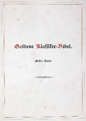 Bild Nr.1: 128-302 Goldene Klassiker-Bibel.: (Bibeln)