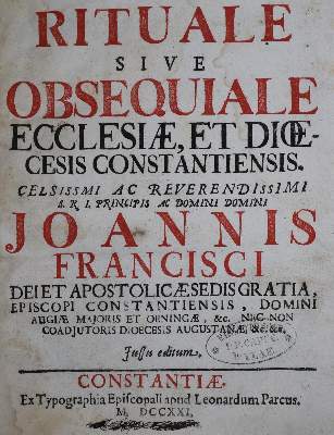Bild Nr.1: 128-453 Johann Franz II., Bischof Konstanz.: (Alte Drucke, Handschriften und Theologie)