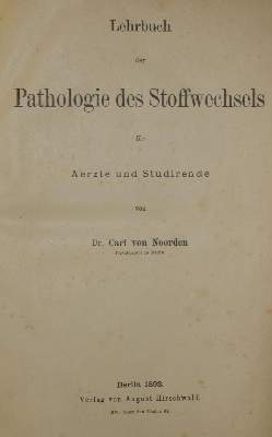 Bild Nr.1: 128-61 Noorden,C.v.: (Aus der Sammlung Professor Dr.Dr.Johannes Büttner Teil 1)