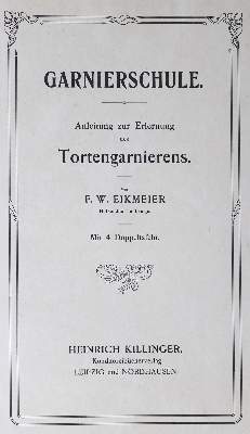 Bild Nr.1: 128-857 (Eikmeier,F.W.).: (Küche und Haushalt, Bäckerei und Konditorei)