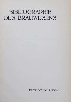 Bild Nr.1: 128-881 Schoellhorn,F.: (Küche und Haushalt, Getränke, Bier und Brauerei)