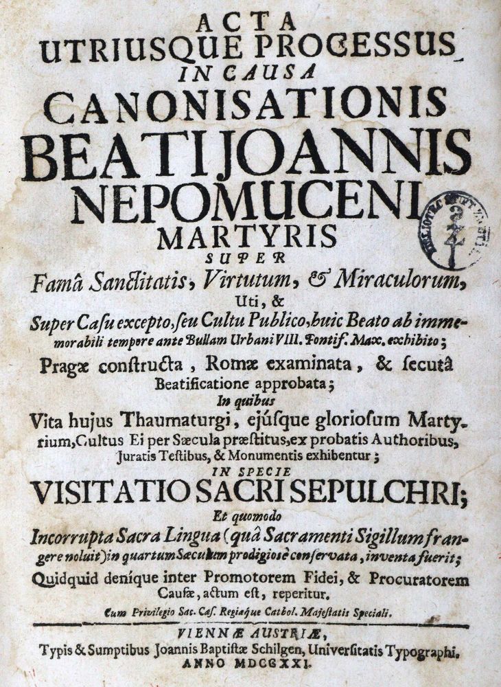 Große Abbildung Nr.1: 129-141 Acta utriusque processus: (Johannes von Nepomuk)