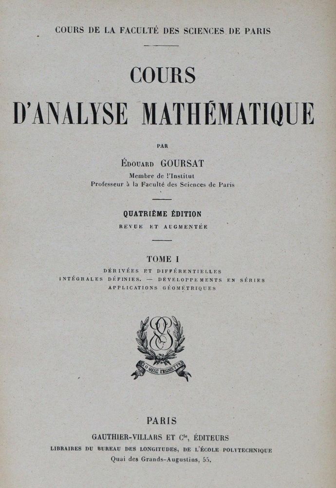 Große Abbildung Nr.1: 129-1473 Goursat,E.: (Verschiedene Gebiete - Varia, Mathematik)