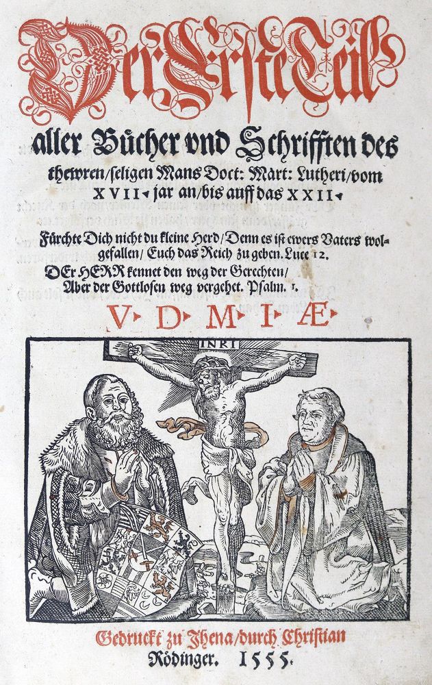 Große Abbildung Nr.1: 129-162 Luther,M.: (Alte Drucke, Handschriften und Theologie)