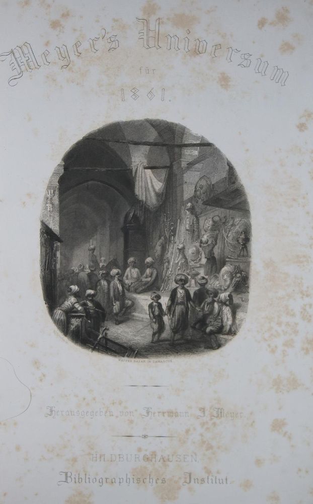 Große Abbildung Nr.1: 129-1872 Meyer's Universum: (Verschiedene Länder - Geschichte)