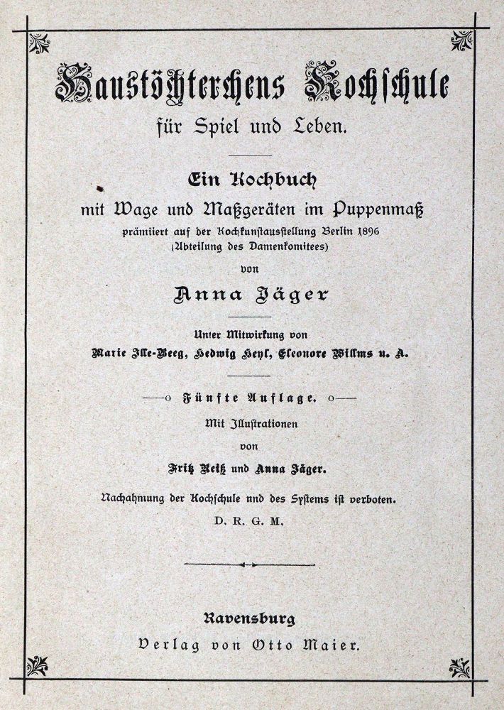 Große Abbildung Nr.1: 129-464 Jäger,A. (d.i. A.Bihan).: (Küche und Haushalt, Kochbücher, Puppenkochbücher)