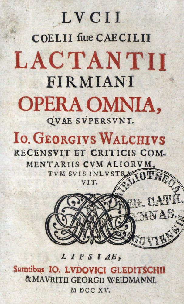 Große Abbildung Nr.1: 129-956 Lactantius,L.C.F.: (Literatur und illustrierte Bücher bis 19.Jahrhundert)