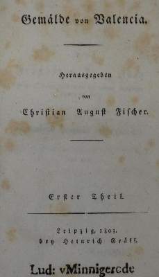Bild Nr.1: 129-1901 Fischer,C.A. (Hrsg.).: (Verschiedene Länder - Geschichte, Spanien, Valencia)