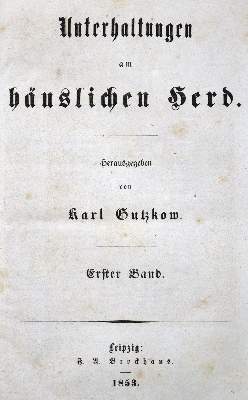Bild Nr.1: 129-415 Gutzkow,K. (Hrsg.).: (Zeitschriften und Zeitungen)