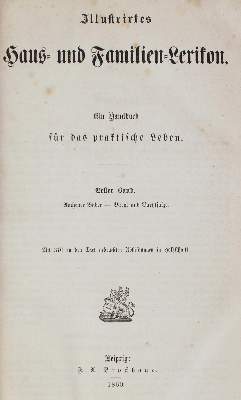 Bild Nr.1: 129-448 Illustrirtes Haus- und Familien-Lexikon.: (Küche und Haushalt, Haushalt)
