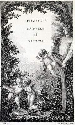 Bild Nr.2: 129-881 Catullus, Tibullus u. Gallus.: (Literatur und illustrierte Bücher bis 19.Jahrhundert)