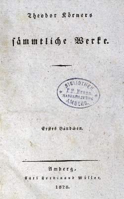 Bild Nr.1: 129-954 Körner,T.: (Literatur und illustrierte Bücher bis 19.Jahrhundert)