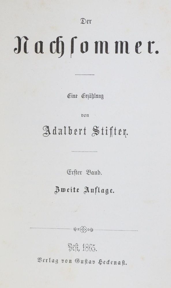 Große Abbildung Nr.1: 130-1321 Stifter,A.: (Literatur und illustrierte Bücher bis 19.Jahrhundert)