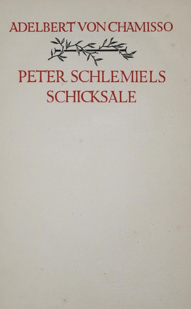 Große Abbildung Nr.1: 130-1402 Chamisso,A.v.: (Literatur und illustrierte Bücher 20.Jahrhundert - Alte Literatur in modernen Ausgaben)