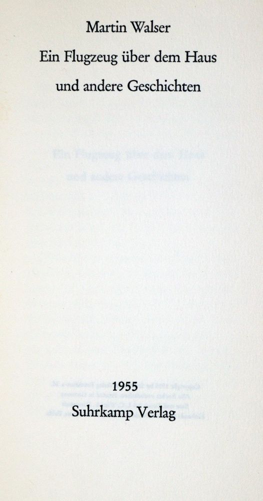Große Abbildung Nr.1: 130-1652 Walser,M.: (Literatur und illustrierte Bücher 20.Jahrhundert - Alte Literatur in modernen Ausgaben)