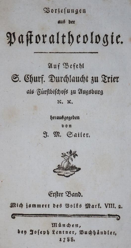 Große Abbildung Nr.1: 130-303 Sailer,J.M.: (Alte Drucke, Handschriften und Theologie)