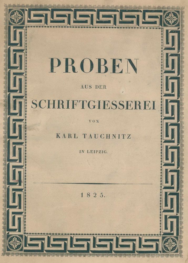 Große Abbildung Nr.1: 130-945 Tauchnitz.: (Typographie und Kalligraphie)