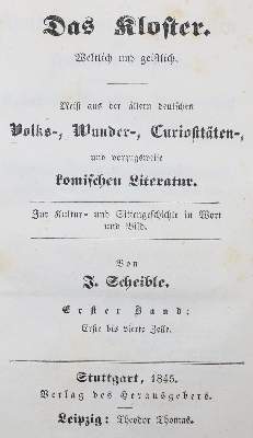 Bild Nr.2: 130-1309 Scheible, J.: (Literatur und illustrierte Bücher bis 19.Jahrhundert)