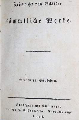 Bild Nr.1: 130-1312 Schiller,F.v.: (Literatur und illustrierte Bücher bis 19.Jahrhundert)