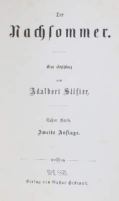 Bild Nr.1: 130-1321 Stifter,A.: (Literatur und illustrierte Bücher bis 19.Jahrhundert)