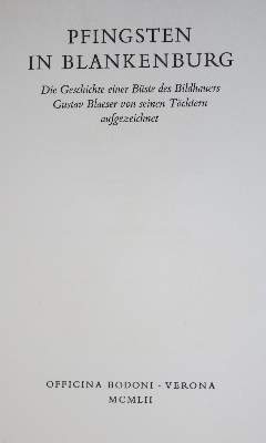 Bild Nr.1: 130-1548 (Mardersteig-Blaeser,C.).: (Officina Bodoni)