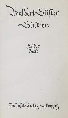 Bild Nr.3: 130-1636 Stifter,A.: (Literatur und illustrierte Bücher 20.Jahrhundert - Alte Literatur in modernen Ausgaben)