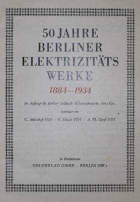 Bild Nr.2: 130-1974 50 Jahre: (Verschiedene Gebiete - Varia, Elektrizität)