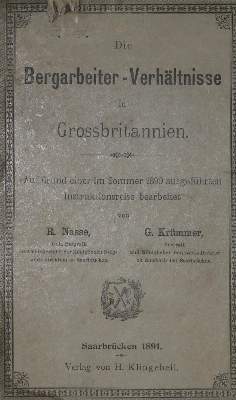 Bild Nr.1: 130-2443 Nasse,R. u. G.Krümmer.: (Verschiedene Länder - Geschichte, Grossbritannien, Bergbau)