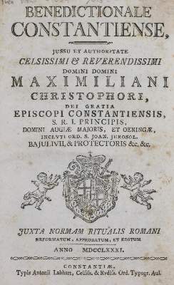 Bild Nr.1: 130-25 Benedictionale Constantiense,: (Alte Drucke, Handschriften und Theologie)