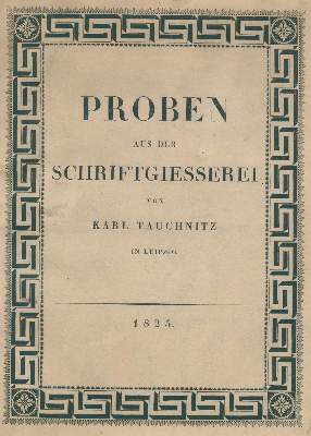 Bild Nr.1: 130-945 Tauchnitz.: (Typographie und Kalligraphie)