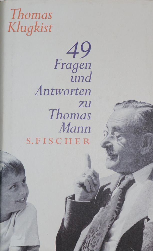Große Abbildung Nr.1: 131-1193 Mann,T.: (Literatur und illustrierte Bücher 20.Jahrhundert - Alte Literatur in modernen Ausgaben)