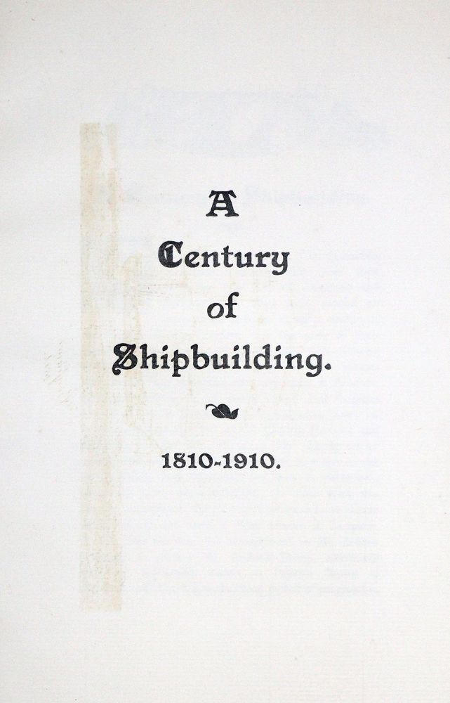 Große Abbildung Nr.1: 131-1465 Century of Shipbuilding, A,: (Verschiedene Gebiete - Varia, Seewesen)