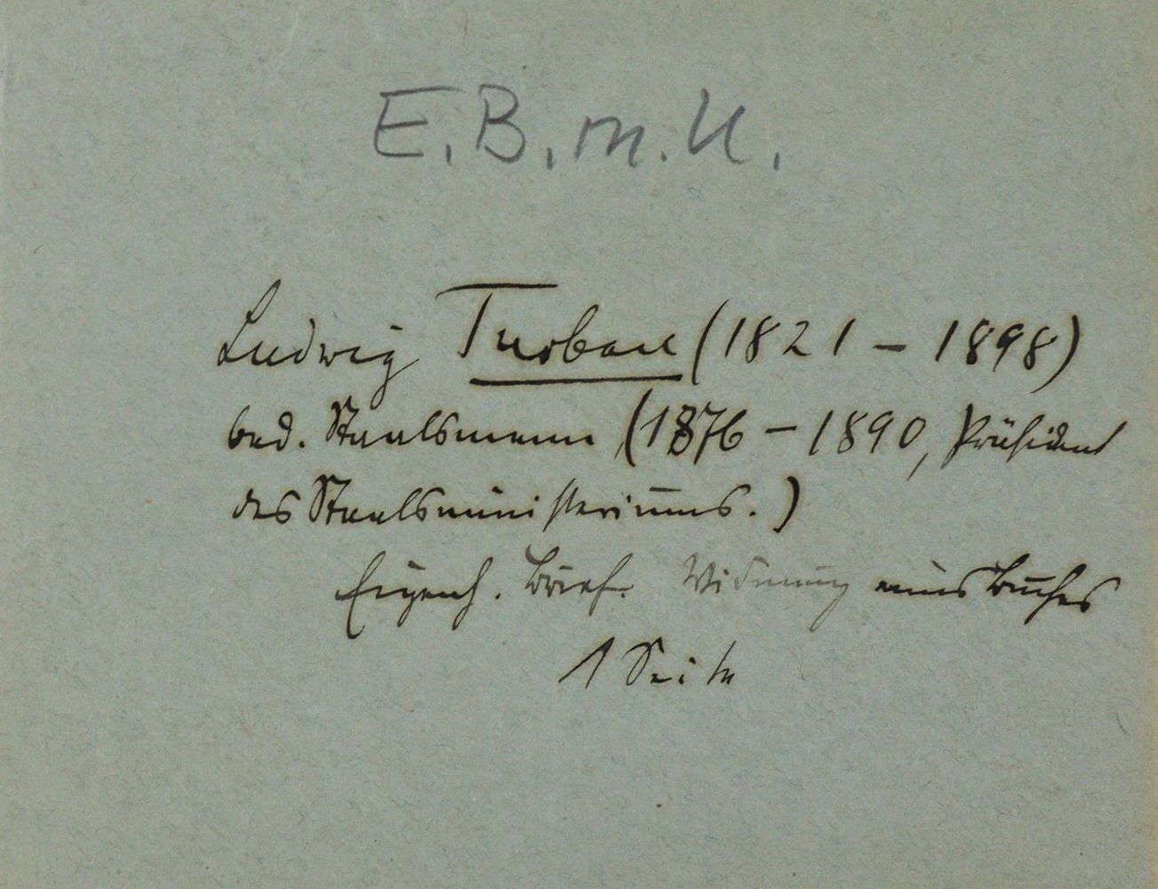 Große Abbildung Nr.2: 131-1832 Turban, Ludwig,: (Autographen)