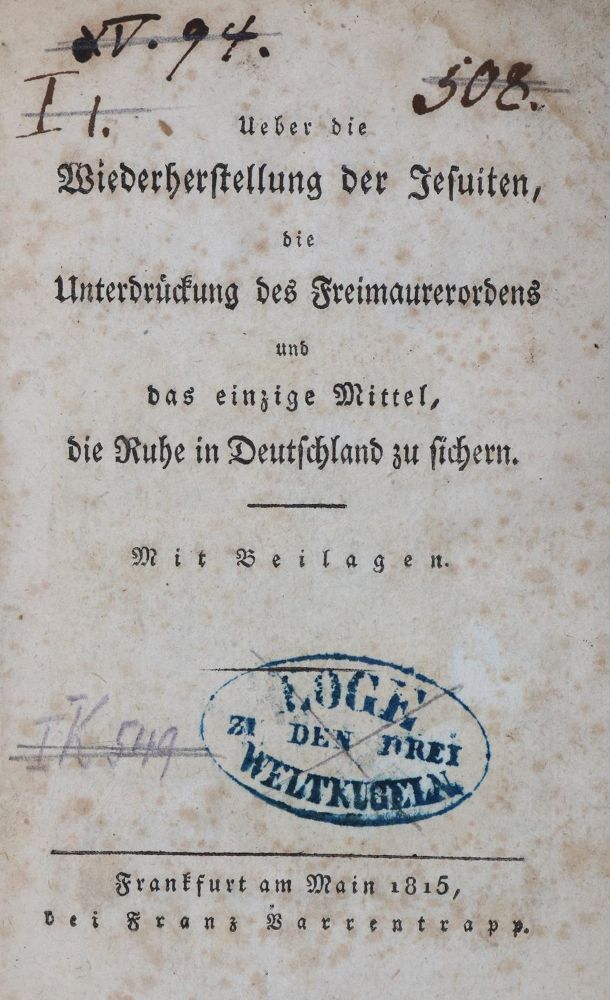 Große Abbildung Nr.1: 131-317 Ueber die Wiederherstelluntz der Jesuiten,: (Freimaurerei)