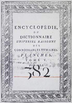 Bild Nr.1: 131-1417 Diderot,D. & J.d'Alembert.: (Verschiedene Gebiete - Varia)