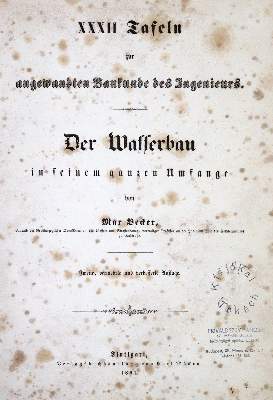 Bild Nr.1: 131-1472 Becker,M.: (Verschiedene Gebiete - Varia, Wasserbau)