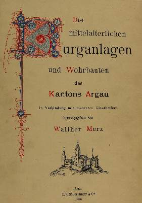 Bild Nr.1: 131-1707 Merz, W.: (Schweiz, Sisgau)