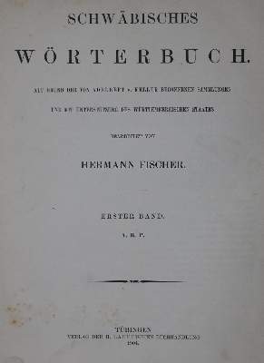 Bild Nr.1: 131-640 Fischer,H.: (Lexika - Wörterbücher - Sprachwissenschaften, Schwaben)