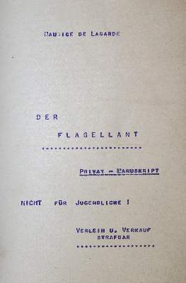 Bild Nr.1: 131-695 Lagarde,M.de.: (Erotika - Galantes, Flagellantismus)