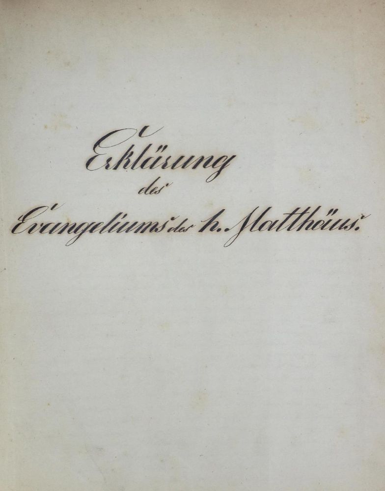 Große Abbildung Nr.1: 132-100 Erklärung des Evangeliums des h. Matthäus.: (Handschriften)